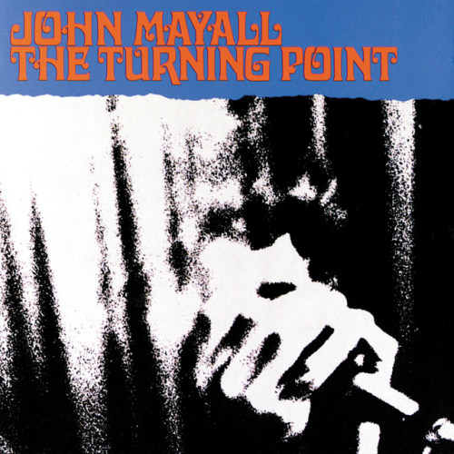 MAYALL, JOHN - THE TURNING POINTMAYALL, JOHN - THE TURNING POINT.jpg